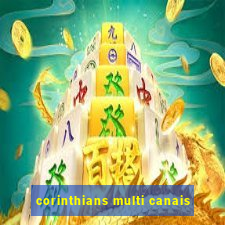 corinthians multi canais